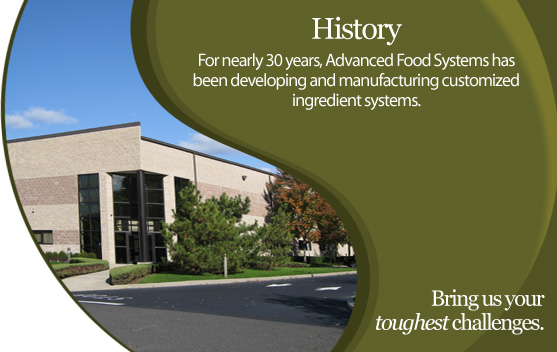 Advanced Food Systems - History